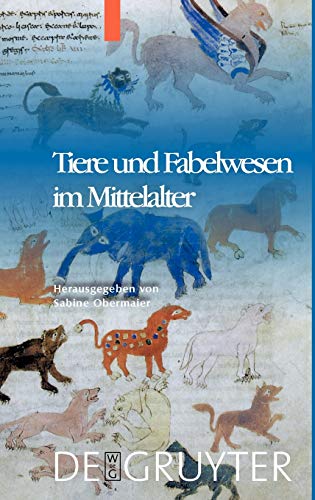 9783110201376: Tiere und Fabelwesen im Mittelalter