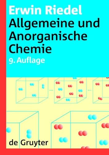Stock image for Allgemeine und Anorganische Chemie: Ein Lehrbuch fr Studenten mit Nebenfach Chemie (de Gruyter Lehrbuch) for sale by medimops