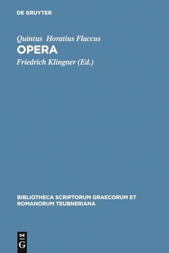 9783110202939: Q. Horatius Flaccus: Opera