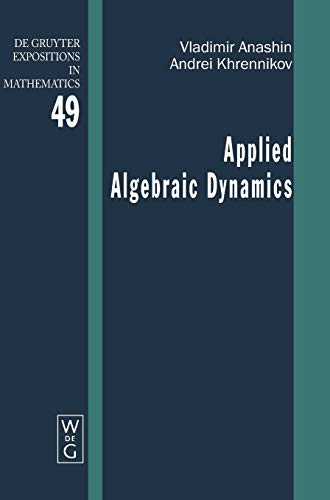 Stock image for Applied Algebraic Dynamics. for sale by SKULIMA Wiss. Versandbuchhandlung