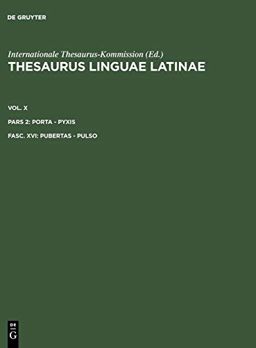 Stock image for Thesaurus Linguae Latinae: Pubertas-Pulso (Latin Edition) for sale by Lucky's Textbooks