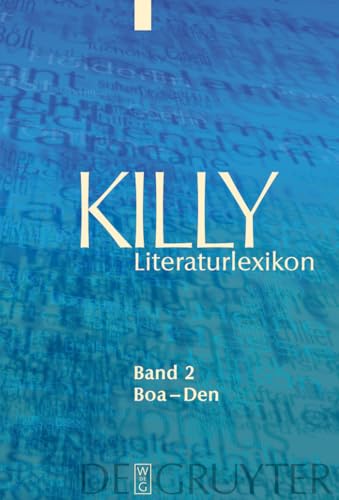 9783110203752: Killy Literaturlexikon: Band 2: Boa - Den