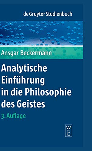 Beispielbild fr Analytische Einfhrung in die Philosophie des Geistes (de Gruyter Studienbuch) zum Verkauf von medimops