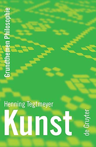 Stock image for Kunst (Grundthemen Philosophie) (German Edition) for sale by Lucky's Textbooks