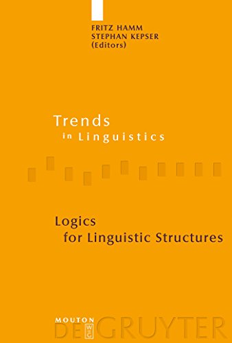 Logics for Linguistic Structures (Trends in Linguistics. Studies and Monographs [TiLSM], 201) (9783110204698) by Hamm, Fritz; Kepser, Stephan