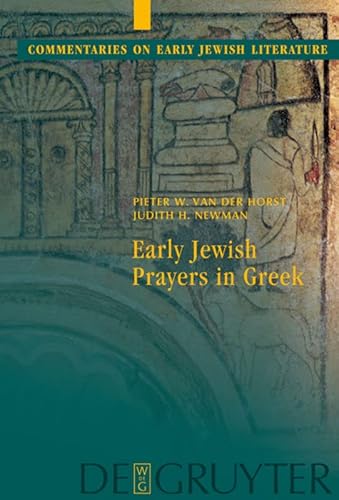 Beispielbild fr Early Jewish Prayers in Greek Commentaries on Early Jewish Literature zum Verkauf von PBShop.store US
