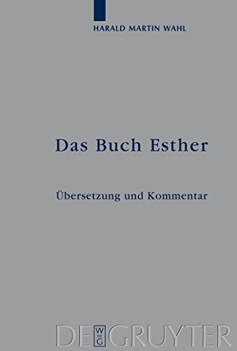 9783110205046: Das Buch Ester: Ubersetzt Und Kommentiert