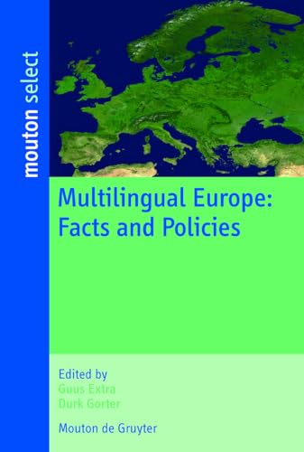 9783110205138: Multilingual Europe: Facts and Policies (Contributions to the Sociology of Language [CSL], 96)