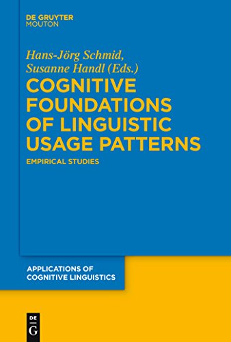 Beispielbild fr Cognitive Foundations of Linguistic Usage Patterns Empirical Studies zum Verkauf von Buchpark