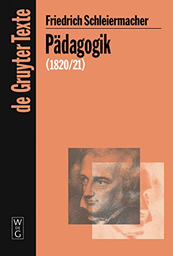 Beispielbild fr Pdagogik. Die Theorie der Erziehung von 1820/21 in einer Nachschrift. Hgg. v. Christiane Ehrhardt u. Wolfgang Virmond, zum Verkauf von modernes antiquariat f. wiss. literatur