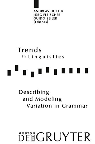 9783110205909: Describing and Modeling Variation in Grammar