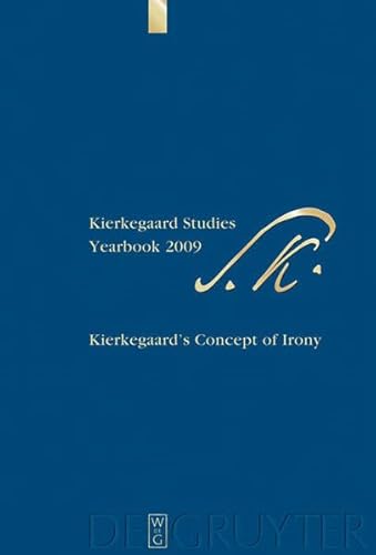 Kierkegaard's Concept of Irony (English and German Edition) (9783110207880) by CappelÃ¸rn, Niels JÃ¸rgen; Deuser, Hermann; SÃ¶derquist, K. Brian