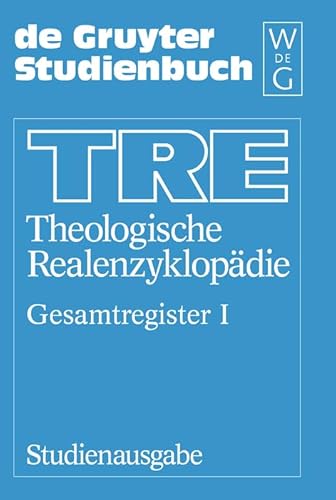 Theologische Realenzyklopadie: Studienausgabe - Krause, Gerhard (Editor)/ Muller, Gerhard (Editor)