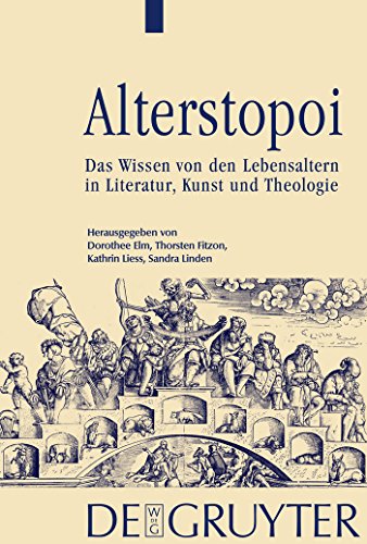 Alterstopoi - Elm, Dorothee|Fitzon, Thorsten|Liess, Kathrin|Linden, Sandra