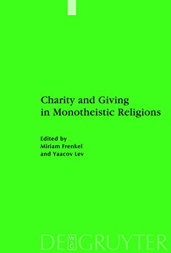 9783110209464: Charity and Giving in Monotheistic Religions: N.F. 22