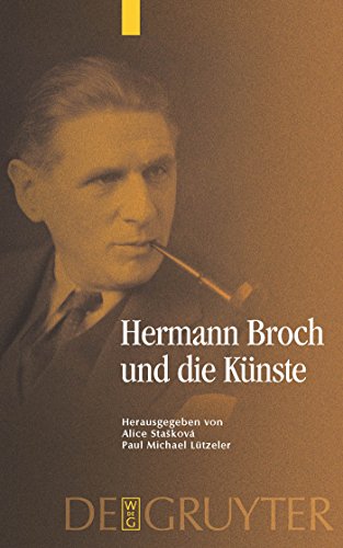 9783110209556: Hermann Broch Und Die Kunste