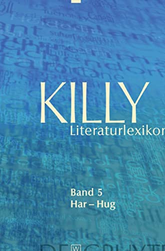 Killy Literaturlexikon Bd.5 - Killy, Walther