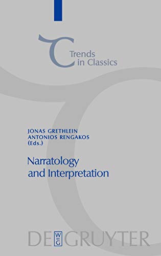 9783110214529: Narratology and Interpretation: The Content of Narrative Form in Ancient Literature: 4 (Trends in Classics - Supplementary Volumes, 4)