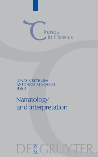 9783110214529: Narratology and Interpretation: The Content of Narrative Form in Ancient Literature (Trends in Classics - Supplementary Volumes, 4)