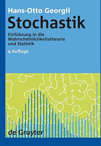 9783110215267: Stochastik: Einfhrung in die Wahrscheinlichkeitstheorie und Statistik (de Gruyter Lehrbuch)