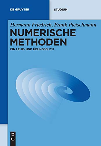 9783110218060: Numerische Methoden: Ein Lehr- Und bungsbuch (de Gruyter Studium)