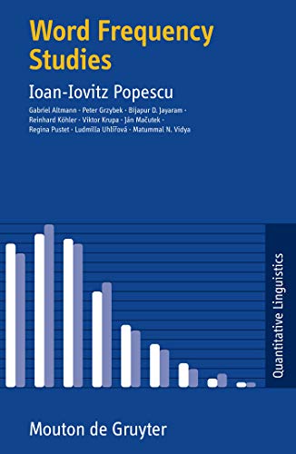 Word Frequency Studies - Popescu, Ioan-Iovitz, Gabriel Altmann und Peter Grzybek