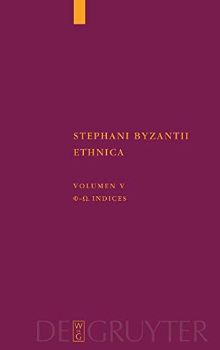 9783110219654: Phi - Omega. Indices: 43 (Corpus Fontium Historiae Byzantinae - Series Berolinensis)