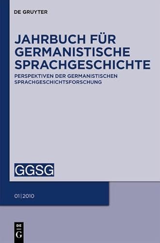 9783110220148: Perspektiven der Germanistische Sprachgeschichtsforchung (Jahrbuch Fur Germanistische Sprachgeschichte)