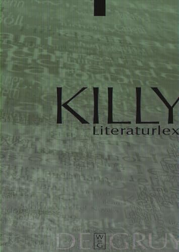 Killy Literaturlexikon / Register - Killy, Walther, Wilhelm Kühlmann und Achim Aurnhammer