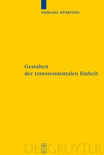 Kantstudien: Ergänzungshefte 161: Gestalten der transzendentalen Einheit : Bedingungen der Synthe...