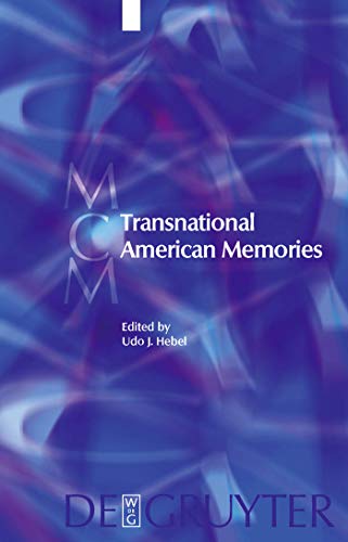 Stock image for Transnational American Memories for sale by A Book By Its Cover
