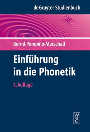 Beispielbild fr Einfhrung in die Phonetik (de Gruyter Studienbuch) zum Verkauf von medimops