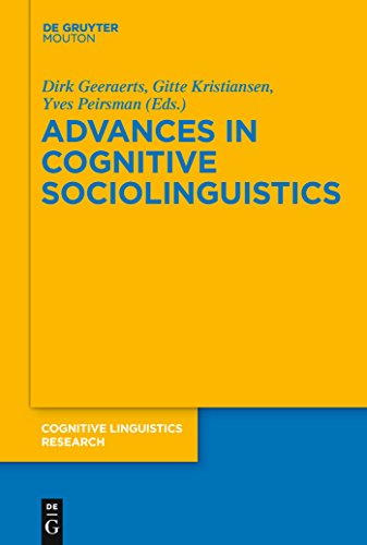 9783110226454: Advances in Cognitive Sociolinguistics (Cognitive Linguistics Research [CLR], 45)