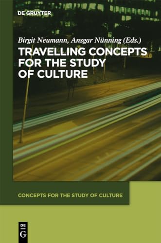 9783110227611: Travelling Concepts for the Study of Culture: 2