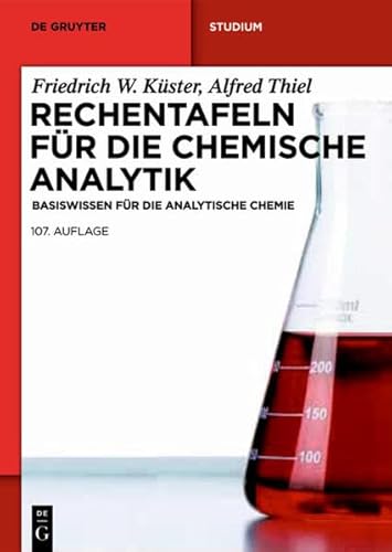 9783110229622: Rechentafeln fr die Chemische Analytik: Basiswissen fr die Analytische Chemie