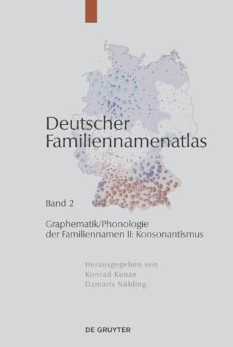 9783110229790: Graphematik/Phonologie der Familiennamen II: Konsonantismus (Graphematik/ Phonologie Der Familiennamen Ii: Konsonantismus, 2)