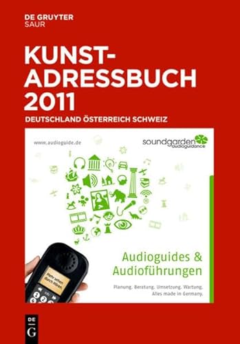 Kunstadressbuch Deutschland, Ã–sterreich, Schweiz 2011 (German Edition) (9783110230413) by De Gruyter