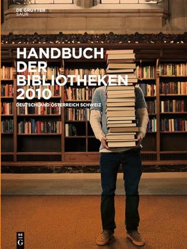 Handbuch Der Bibliotheken Deutschland, Österreich, Schweiz/ Guide to the Libraries of Germany, Austria and Switzerland