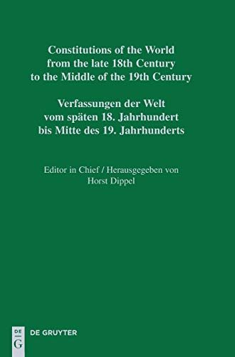 Modena and Reggio â€“ Verona / Malta (Constitutions of the World from the Late 18th Century to the Middle of the 19th Century, 2) (Italian Edition) (9783110231090) by Luther, JÃ¶rg; Dippel, Horst