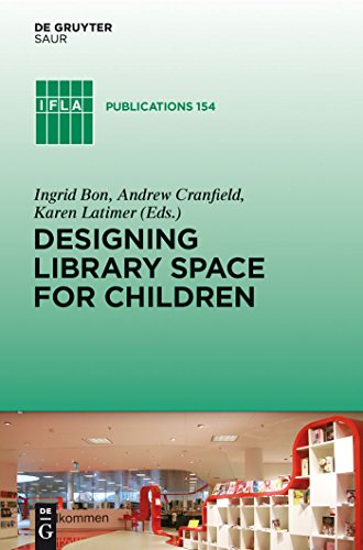 9783110232165: Designing Library Space for Children (IFLA Publications, 154)