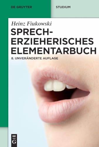 Sprecherzieherisches Elementarbuch - Fiukowski, Heinz; Fiukowski, Heinz