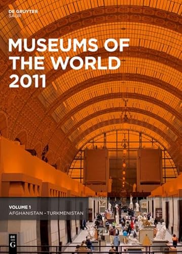 Stock image for Museums of the World 2011: Vols. 1 & 2 for sale by Great Matter Books