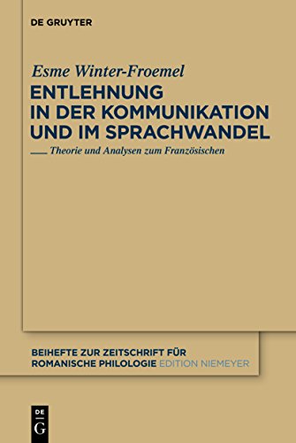 Stock image for Entlehnung in der Kommunikation und im Sprachwandel for sale by Ria Christie Collections