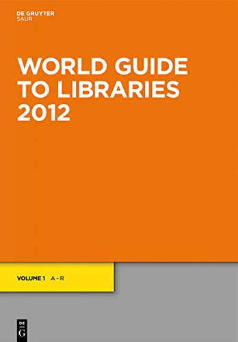 Stock image for World Guide to Libraries 2012 for sale by Hippo Books