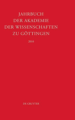 Stock image for Jahrbuch der Akademie der Wissenschaften zu Gttingen / 2010. for sale by Antiquariat J. Kitzinger