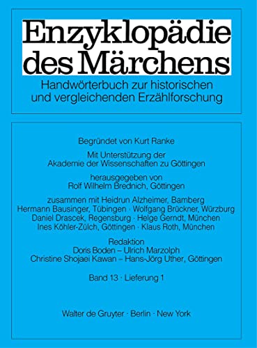 Enzyklopadie Des Marchens: Band 13: Suchen - Verführung - Brednich, Rolf W. (Editor)