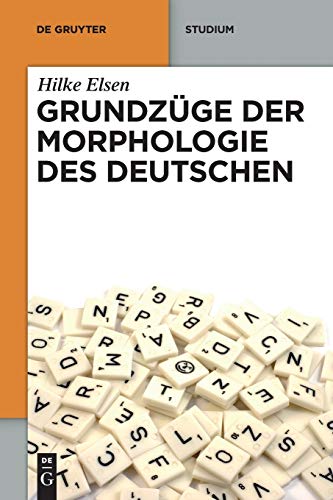 Beispielbild fr Grundzge der Morphologie des Deutschen (De Gruyter Studium) zum Verkauf von diakonia secondhand