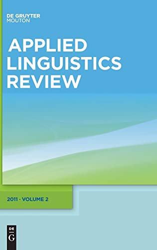 Stock image for Applied Linguistics Review, 2, Applied Linguistics Review 2: 2011 for sale by WorldofBooks