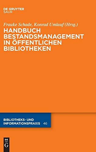 Stock image for Handbuch Bestandsmanagement in  ffentlichen Bibliotheken for sale by Ria Christie Collections