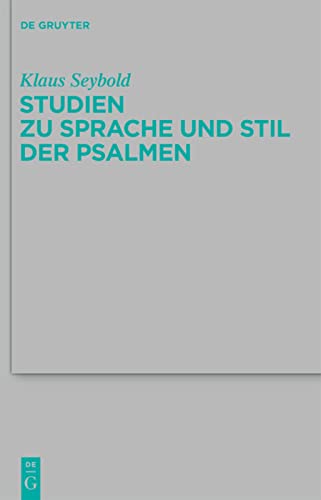 Stock image for Studien Zu Sprache Und Stil Der Psalmen for sale by Revaluation Books